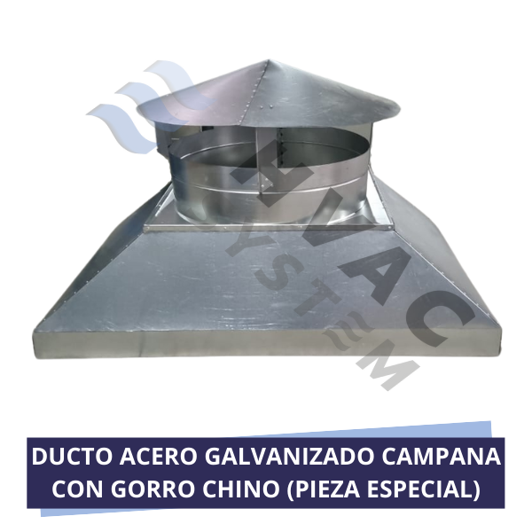 DUCTO ACERO GALVANIZADO CAMPANA CON GORRO CHINO (PIEZA ESPECIAL)
