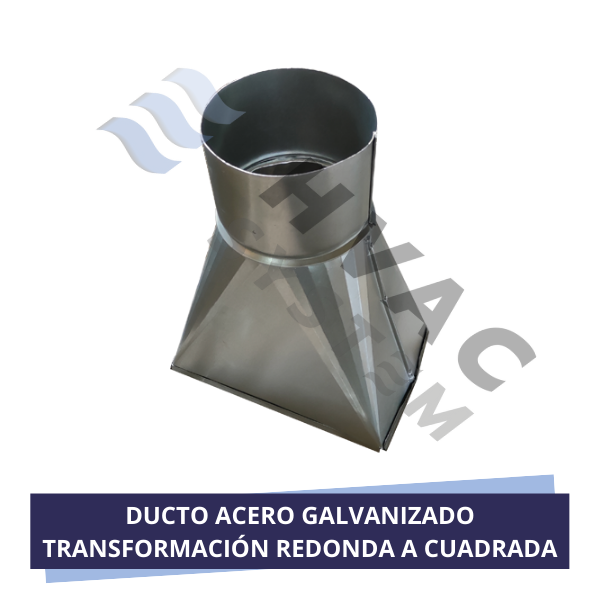 DUCTO ACERO GALVANIZADO TRANSFORMACIÓN REDONDA A CUADRADA
